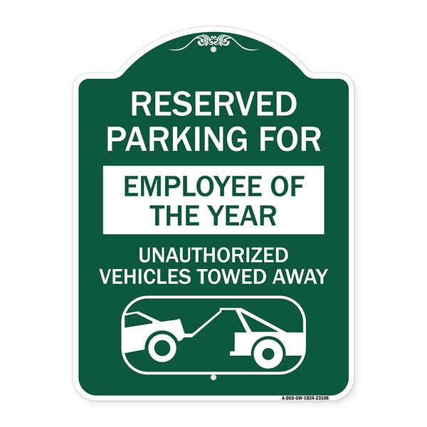Reserved Parking for Employee of the Year Unauthorized Vehicles Towed Away, A-DES-GW-1824-23108